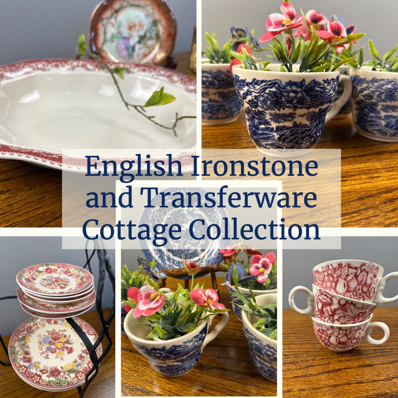 English Ironstone and Transferware Cottage Collection